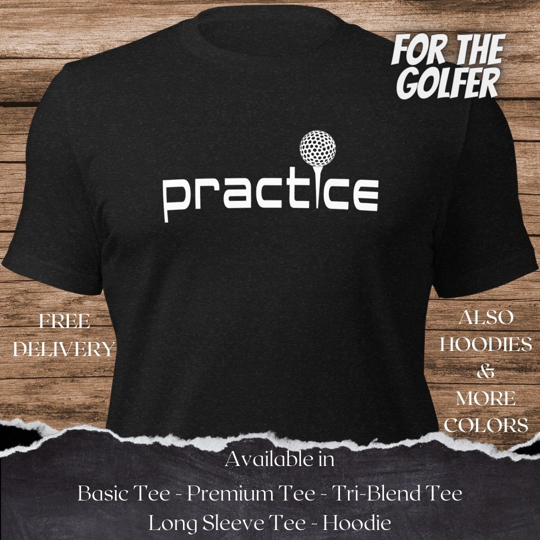 Practice Golf T-shirt en Hoodie is een creatief golfgrafisch ontwerp voor voor mannen en vrouwen